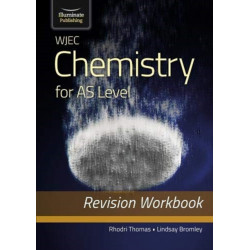 WJEC Chemistry for AS Level: Revision Workbook