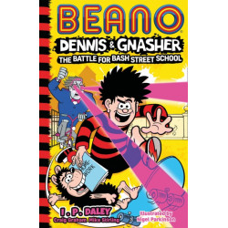Beano Dennis & Gnasher: Battle for Bash Street School