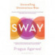 Sway: Unravelling Unconscious Bias