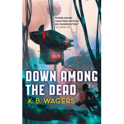 Down Among The Dead: The Farian War, Book 2