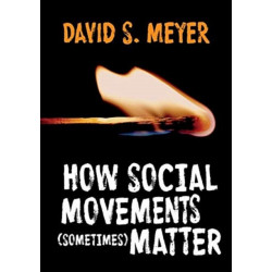 How Social Movements (Sometimes) Matter