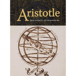 Aristotle: From Antiquity to the Modern Era
