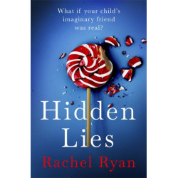 Hidden Lies: The Gripping Top Ten Bestseller
