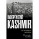 Independent Kashmir: An Incomplete Aspiration