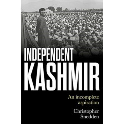 Independent Kashmir: An Incomplete Aspiration