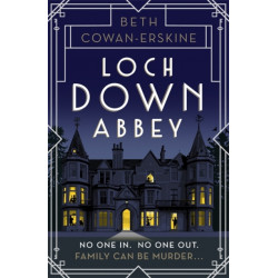 Loch Down Abbey: A perfectly witty Scottish cozy murder mystery for fans of Golden Age crime fiction