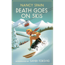 Death Goes on Skis: Introduced by Sandi Toksvig - 'Her detective novels are hilarious'
