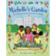 Michelle's Garden: How the First Lady Planted Seeds of Change