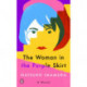 The Woman in the Purple Skirt: A Novel