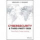 Cybersecurity and Third-Party Risk: Third Party Threat Hunting