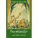 The MONKEY and other stories