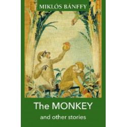 The MONKEY and other stories