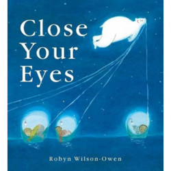 Close Your Eyes