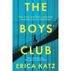 The Boys' Club: A gripping thriller that will shock and surprise you
