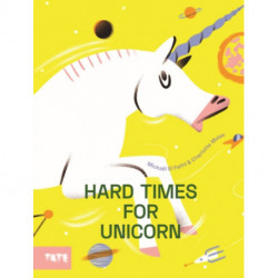 Hard Times for Unicorn