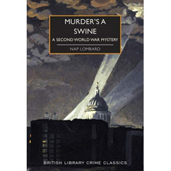 Murder's a Swine: A Second World War Mystery