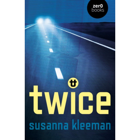 TWICE: A Novel