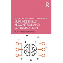Nursing Skills in Control and Coordination