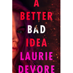 A Better Bad Idea