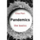Pandemics: The Basics: The Basics