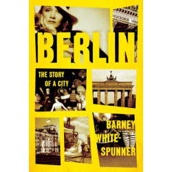 Berlin: The Story of a City