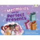 Bug Club Blue (KS1) C/1B The Mermaids and the Perfect Presents 6-pack