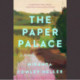 The Paper Palace (Reese's Book Club): A Novel