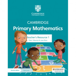 Cambridge Primary Mathematics Teacher's Resource 1 with Digital Access