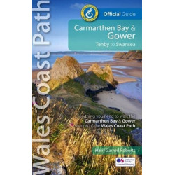 Carmarthen Bay & Gower: Tenby to Swansea