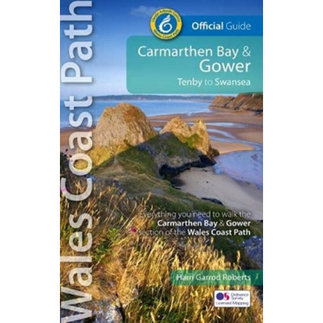 Carmarthen Bay & Gower: Tenby to Swansea