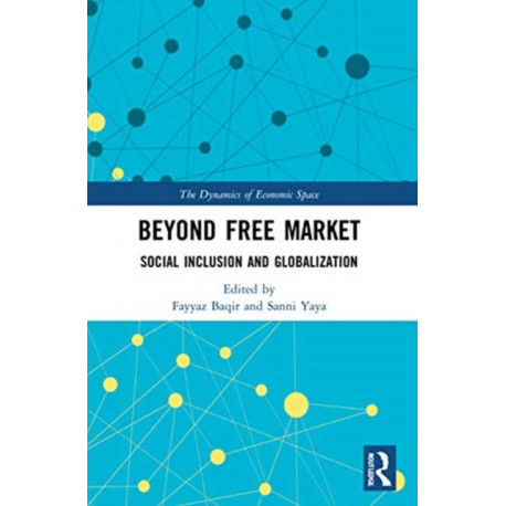 Beyond Free Market: Social Inclusion and Globalization