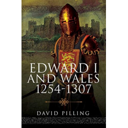 Edward I and Wales, 1254-1307