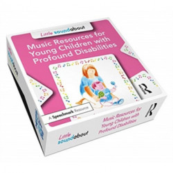 Little Soundabout: Music Resources for Young Children with Profound Disabilities