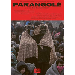 Motherland: PARANGOLE – A Journal About the Urbanised Planet (Issue No. 1)