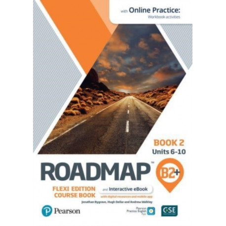Roadmap B2+ Flexi Edition Course Book 2 with eBook and Online Practice Access