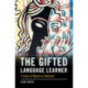 The Gifted Language Learner: A Case of Nature or Nurture?