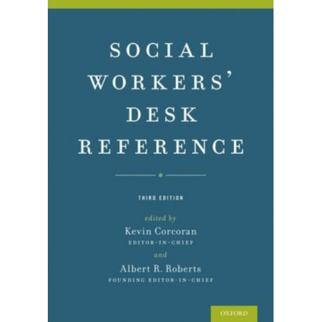 Social Workers' Desk Reference