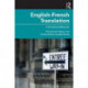 English-French Translation: A Practical Manual
