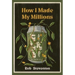 How I Made My Millions