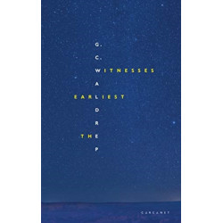 The Earliest Witnesses