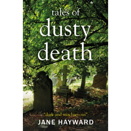 Tales of Dusty Death