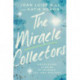 The The Miracle Collectors: Uncovering Stories of Wonder, Joy, and Mystery