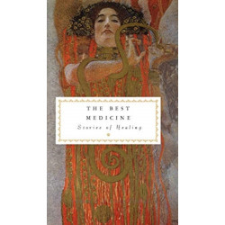 The Best Medicine: Stories of Healing