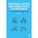 Rational Choice and Democratic Government: A Sociological Approach