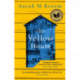 The Yellow House: WINNER OF THE NATIONAL BOOK AWARD FOR NONFICTION