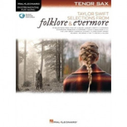 Taylor Swift - Selections from Folklore & Evermore: Tenor Sax Play-Along Book with Online Audio