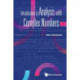 Introduction To Analysis With Complex Numbers