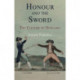 Honour and the Sword: The Culture of Duelling
