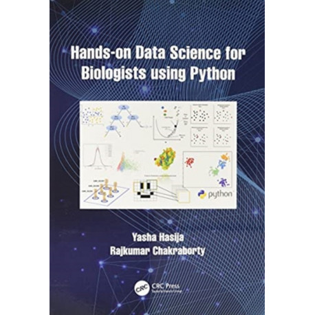Hands on Data Science for Biologists Using Python