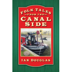 Folk Tales from the Canal Side